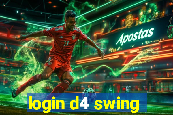 login d4 swing